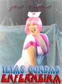 Tetas gordas da enfermeira (eBook, ePUB)