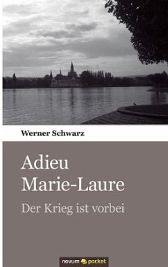 Adieu Marie-Laure - Schwarz, Werner