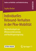 Individuelles Rebound-Verhalten in der Pkw-Mobilität (eBook, PDF)
