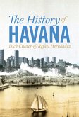 The History of Havana (eBook, ePUB)