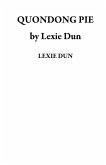 QUONDONG PIE by Lexie Dun (eBook, ePUB)