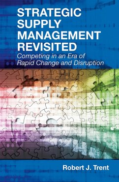 Strategic Supply Management Revisited (eBook, PDF) - Trent, Robert J.