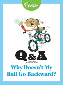 Why Doesn't My Ball Go Backward? (eBook, PDF) - Wade, Lizzie