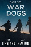 War Dogs (Dark Ops, #2) (eBook, ePUB)