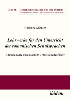 Lehrwerke für den Unterricht der romanischen Schulsprachen (eBook, ePUB) - Michler, Christine