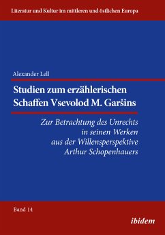 Studien zum erzählerischen Schaffen Vsevolod M. Garšins (eBook, ePUB) - Lell, Alexander