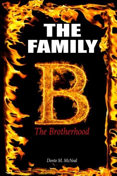 The Family: The Brotherhood (eBook, ePUB) The Family: The Brotherhood (eBook, ePUB)