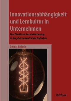 Innovationsabhängigkeit und Lernkultur in Unternehmen (eBook, ePUB) - Barkmin, Dennis