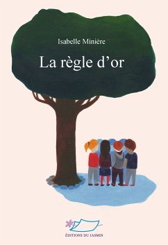 La règle d'or (eBook, ePUB) - Minière, Isabelle