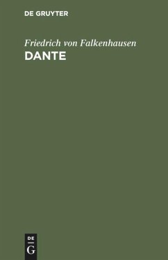 Dante - Falkenhausen, Friedrich von