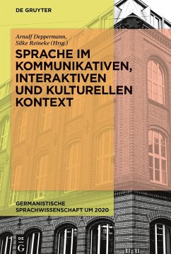 Sprache im kommunikativen, interaktiven und kulturellen Kontext