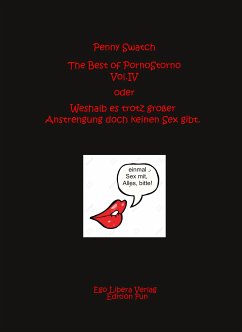 The best of PornoStorno Vol. IV (eBook, ePUB) - Swatch, Penny