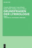 Grundfragen der Lyrikologie 1 / Lyrikologie Band 1