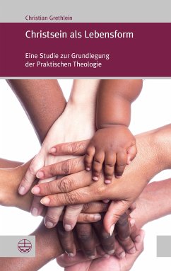 Christsein als Lebensform (eBook, PDF) - Grethlein, Christian