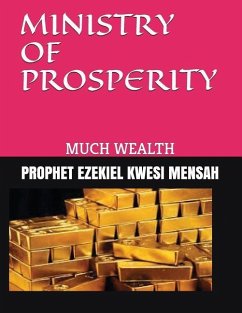 Ministry of Prosperity: Much Wealth - Kwesi Mensah, Prophet Ezekiel