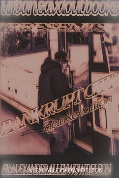 BankRupt City the deluxe edition - Deleon, Alex( Alleywow)