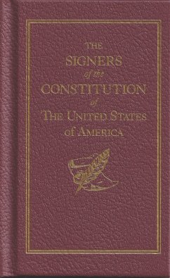 The Signers of the Constitution - Applewood Books