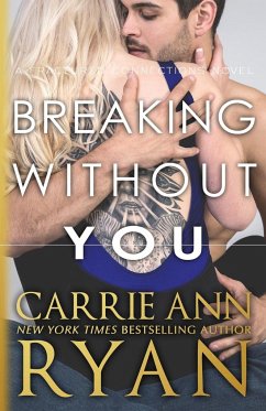 Breaking Without You - Ryan, Carrie Ann