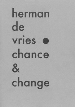 Herman de Vries : chance & change