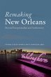 Remaking New Orleans - Bild 1