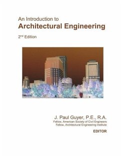An Introduction to Architectural Engineering - Guyer, J. Paul