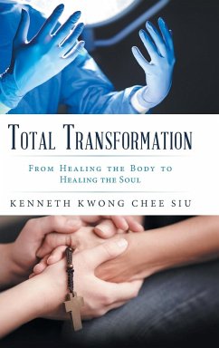 Total Transformation - Siu, Kenneth Kwong Chee