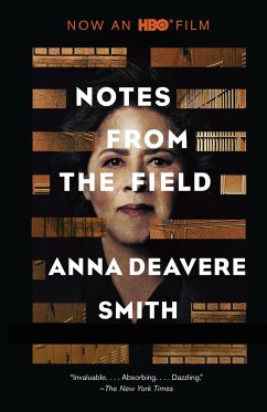 Notes from the Field - Smith, Anna Deavere