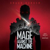 Mage Against the Machine Mage Against the Machine