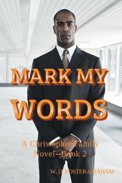 Mark My Words - Foster-Graham, W. D.