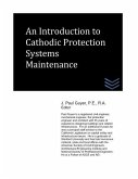 An Introduction to Cathodic Protection Systems Maintenance