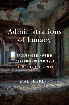 Administrations of Lunacy - Segrest, Mab