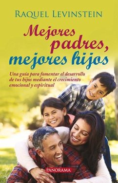 Mejores Padres, Mejores Hijos - Levinstein, Raquel