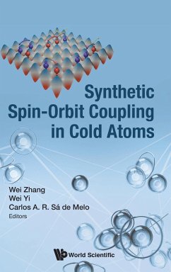 SYNTHETIC SPIN-ORBIT COUPLING IN COLD ATOMS - Wei Zhang, Wei Yi & Carlos A R Sa Melo