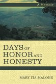 Days of Honor and Honesty