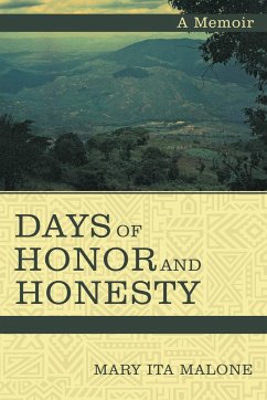 Days of Honor and Honesty - Malone, Mary Ita