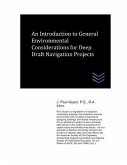 An Introduction to General Environmental Considerations for Deep Draft Navigation Projects