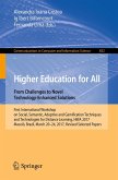 Higher Education for All. From Challenges to Novel Technology-Enhanced Solutions (eBook, PDF)