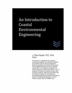 An Introduction to Coastal Environmental Engineering - Guyer, J. Paul