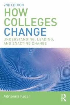 How Colleges Change - Kezar, Adrianna