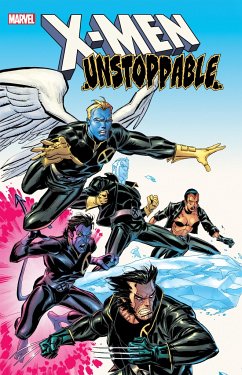 X-Men: Unstoppable - Austen, Chuck