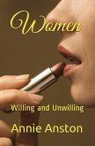 Women: Willing and Unwilling