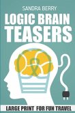 Logic Brain Teasers: Doppelblock Puzzles - Large Print For Fun Travel