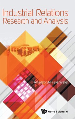 INDUSTRIAL RELATIONS RESEARCH AND ANALYSIS - Walter Amedzro St-Hilaire