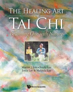 HEALING ART OF TAI CHI, THE - Martin Lee, Emily Lee Joyce Lee & Melin