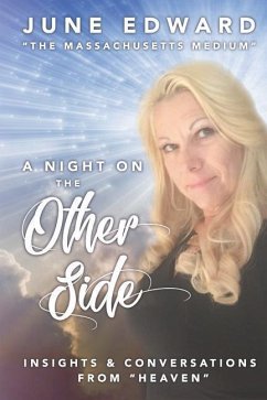 A Night on the Other Side: Insights and Conversations from Heaven - Edward, June