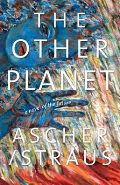 The Other Planet - Ascher/Straus