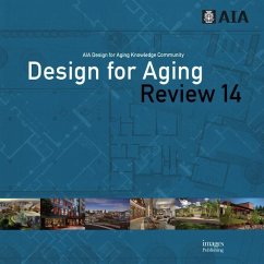 Design for Aging Review 14: Aia Design for Aging Knowledge Community - American Institute Of Architects
