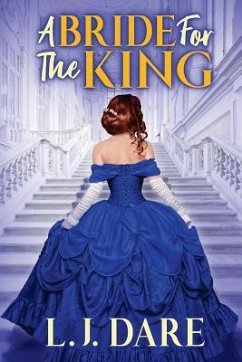 A Bride for the King - Dare, L. J.