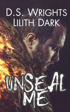 UnSeal Me - Dark, Lilith; Wrights, D. S.