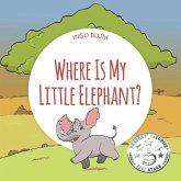 Where Is My Elephant?